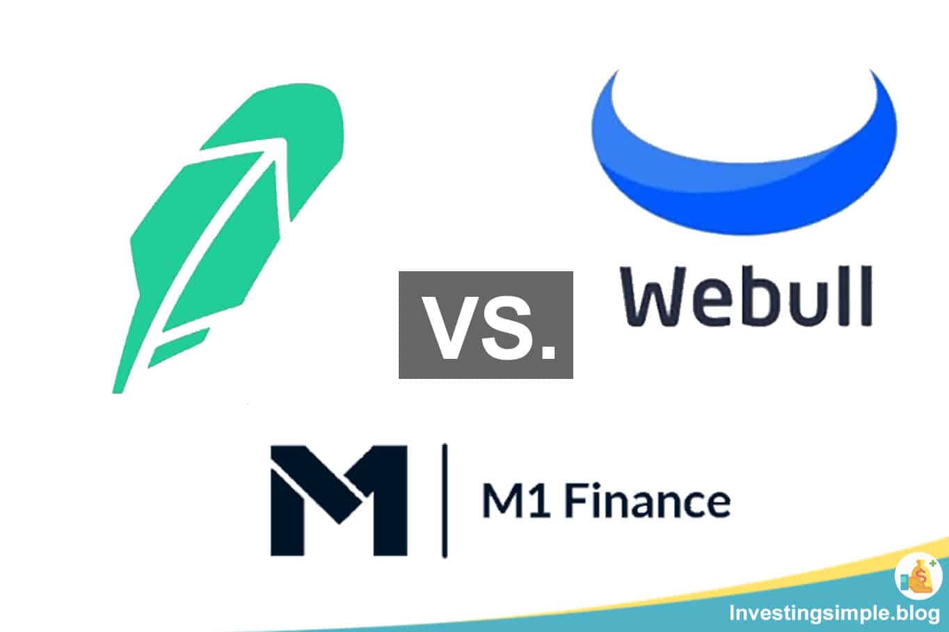 Robinhood vs. Webull vs. M1 Finance
