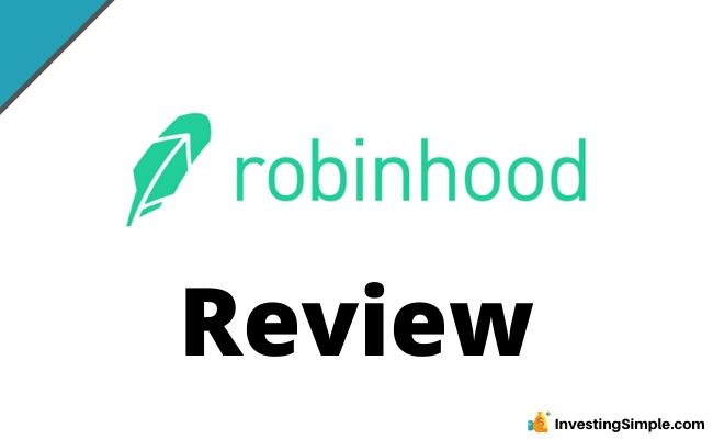 Robinhood Review 2021 Best Investing App