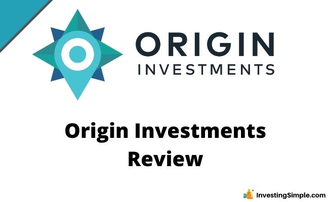 Origin Investments Review