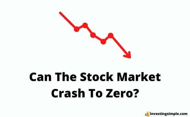Can The Stock Market Crash To Zero featured image