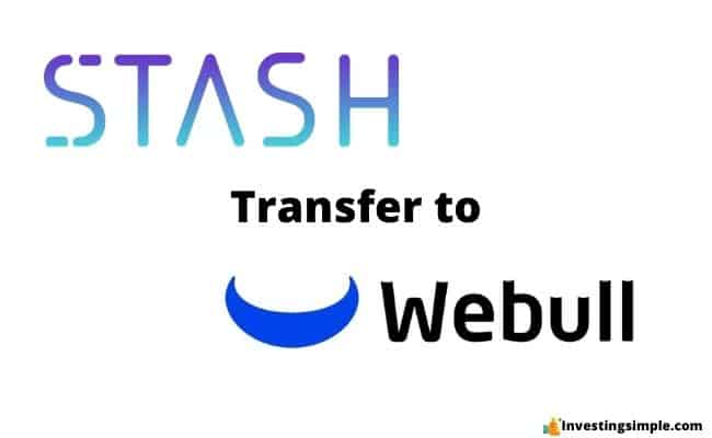 stash transfer to webull featured image