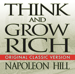 Think and Grow Rich