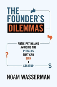 The Founder's Dilemmas
