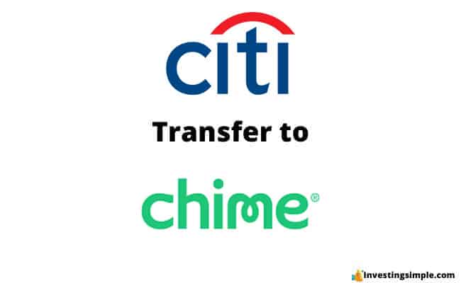 How to transfer from CitiBank to Chime